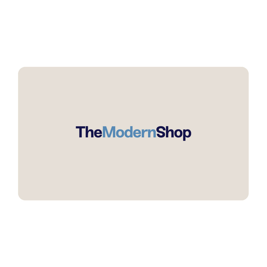 The Modern Shop Gift Card